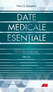 Date medicale esentiale - Ghid de buzunar de Marc S. Sabatine