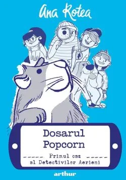 Detectivii aerieni Vol.1: Dosarul Popcorn