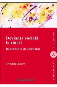 Devianta Sociala La Tineri de Mihaela Radoi