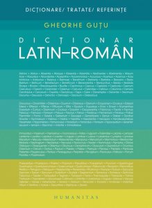 Dictionar latin-roman. Ed. 2016