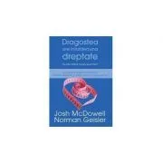 Dragostea are intotdeauna dreptate de Josh McDowell