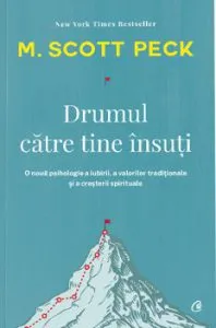 Drumul catre tine insuti de Scott Peck