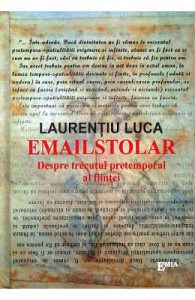 Emailstolar. Despre trecutul pretemporal al fiintei