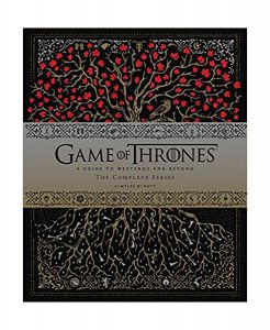 Game of Thrones. A Guide to Westeros and Beyond. The Complete Series (Gift for Game of Thrones Fan)