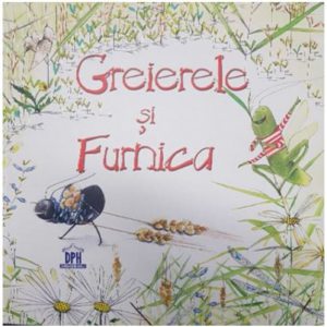 Greierele si furnica