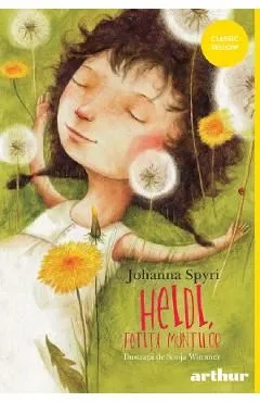 Heidi, fetita muntilor de Johanna Spyri