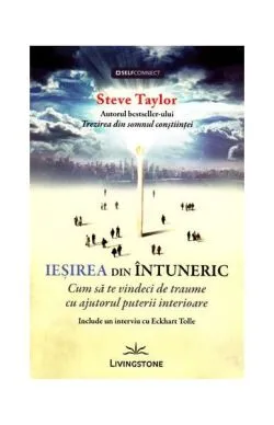 Ieşirea din întuneric de Steve Taylor