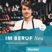 Im Beruf NEU A2 -B1 2 Audio-CDs