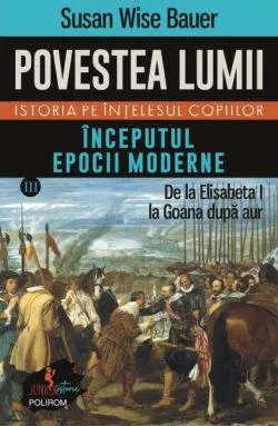 Începutul Epocii Moderne (Vol. 3)