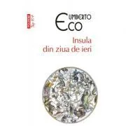Insula din ziua de ieri. Top 10  de Umberto Eco