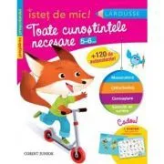 Istet de mic! Toate cunostintele necesare. 5-6 ani. Pregatirea prescolarului de Guy Blandino