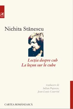 Lectia despre cub. La lecon sur le cube de Nichita Stanescu