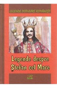 Legende despre Stefan cel Mare