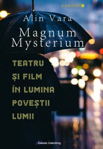 Magnum Mysterium. Teatru si film in lumina povestii lumii