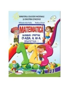 Matematica. Manual pentru clasa a III-a (partea I   partea a II-a)