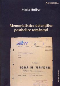 Memorialistica detentiilor postbelice romanesti