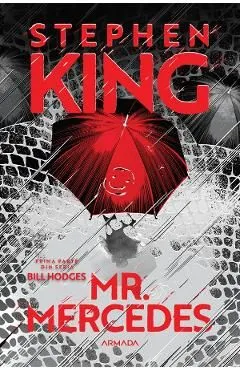 Mr. Mercedes. Seria Bill Hodges Partea 1 de Stephen King