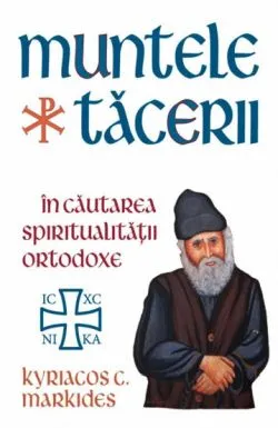 Muntele tacerii de Kyriacos C. Markides