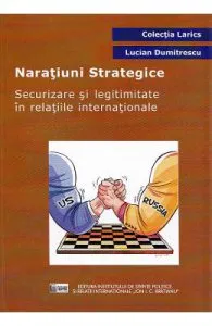 Naratiuni strategice de Lucian Dumitrescu