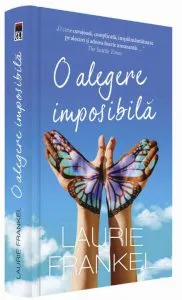 O alegere imposibila de Laurie Frankel