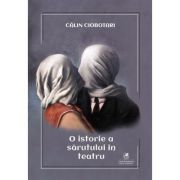 O istorie a sarutului in teatru