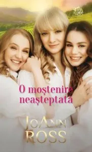 O moștenire neașteptată de JoAnn Ross