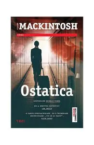 Ostatica de Clare Mackintosh
