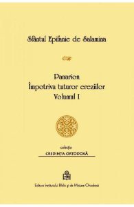Panarion: Impotriva tuturor ereziilor Vol.1