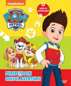 Patrula catelusilor. Peripetii din golful aventurii