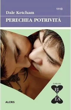 Perechea potrivita de Dale Ketcham