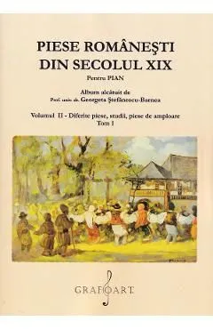 Piese romanesti din Sec. XIX Vol.2 Tom 1 de Georgeta Stefanescu-Barnea