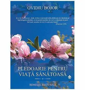 Pledoarie pentru viata sanatoasa