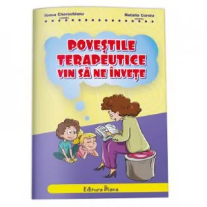 Povestile terapeutice vin sa ne invete