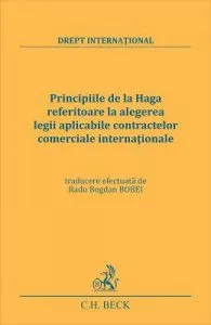 Principiile de la Haga referitoare la alegerea legii aplicabile contractelor comerciale internationale