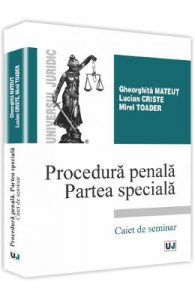 Procedura penala. Partea speciala