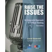 Raise the Issues. An Integrated Approach to Critical Thinking de Carol Numrich