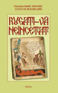 Rugati-va neincetat