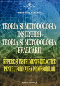 Teoria si metodologia instruirii. Teoria si metodologia evaluarii. Ed. 3 rev.