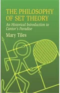 The Philosophy of Set Theory de Mary Tiles