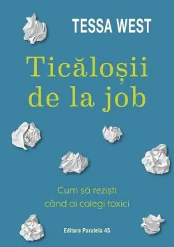 Ticăloșii de la job de Tessa West