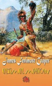 Ultimul mohican de James Fenimore Cooper