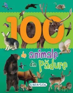 100 de animale din padure