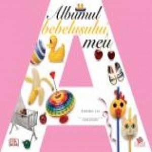 Albumul bebelusului meu (disponibil in varianta roz sau albastru)