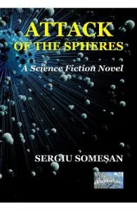 Attack of the Spheres de Sergiu Somesan