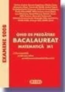 Bacalaureat. Matematica M1