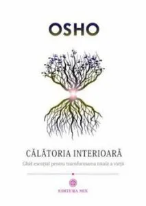 Calatoria interioara de Osho