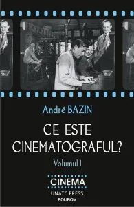 Ce este cinematograful? Vol.1
