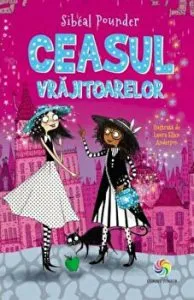 Ceasul vrajitoarelor. Vol. 3 de Sibeal Pounder