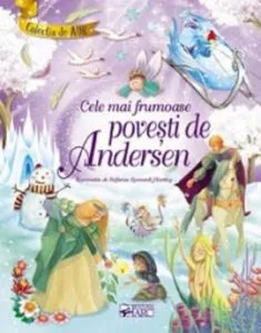 Cele mai frumoase povesti de Andersen. Colectia de aur