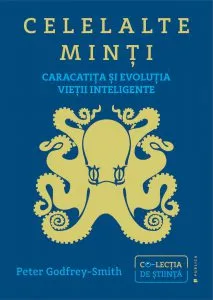 Celelalte minti de Peter Godfrey-Smith